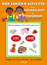 Picture of MON CAHIER D'ACTIVITES AVEC CHOUBOULOUTE ET TIBOUDOUM
