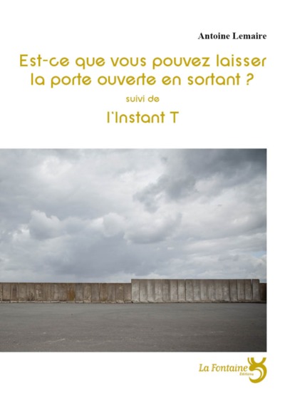 Image de Est-ce que vous pouvez laisser la porte ouverte en sortant? / L'instant T