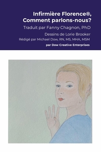 Picture of Infirmière Florence®, Comment parlons-nous?