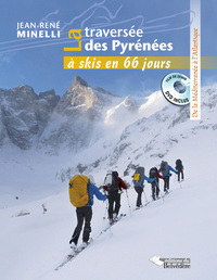 Image de La traversée des Pyrénées à skis en 66 jours