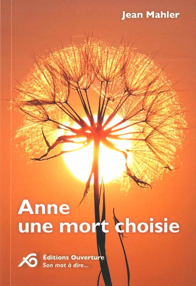 Picture of Anne une mort choisie