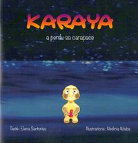 Picture of Karaya a perdu sa carapace