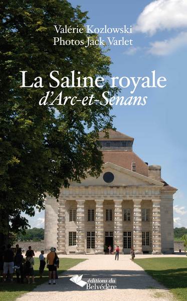 Picture of La Saline royale d'Arc-et Senans