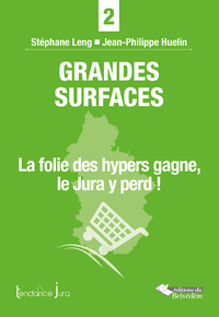 Image de Grandes surfaces: la folie des hypers gagne, le Jura y perd!