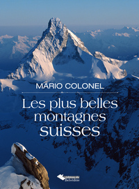 Picture of Les plus belles montagnes suisses