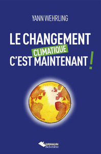 Picture of Le changement climatique c'est maintenant