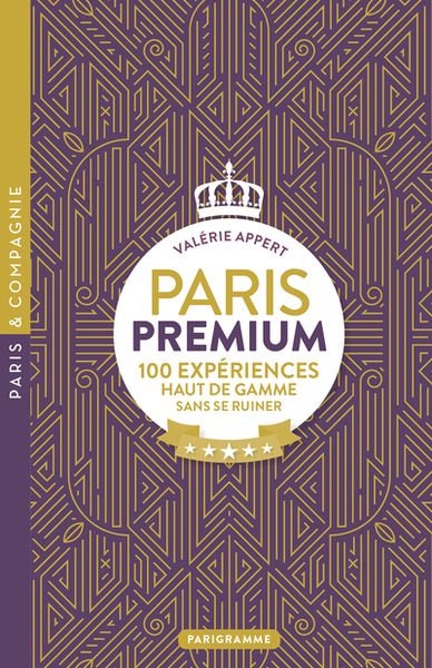 Image de Paris premium - 100 expériences haut de gamme sans se ruiner