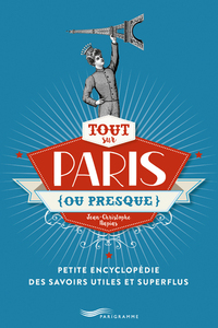 Image de Tout sur Paris (ou presque) 2018
