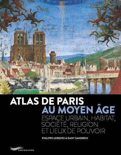 Picture of Atlas de Paris au Moyen-Age 2018