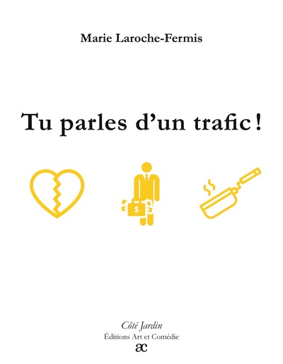 Picture of Tu parles d'un trafic !