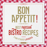 Image de Bon appétit ! Best parisian bistros recipes for food lovers