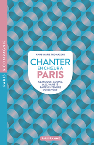 Image de Chanter en choeur à Paris