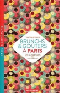 Image de Brunchs & goûters à Paris - 100 adresses très gourmandes