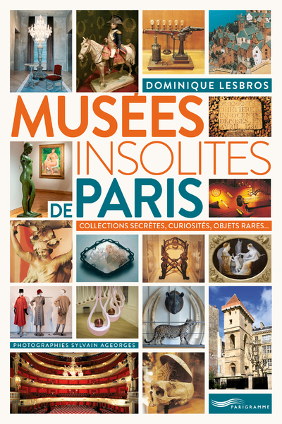 Image de Musées insolites de Paris 2018