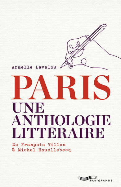Picture of Paris Une anthologie littéraire
