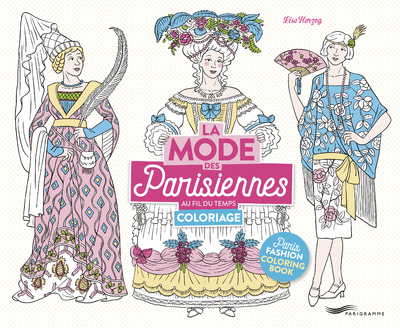 Picture of La mode des Parisiennes au fil du temps - Cahier de coloriage