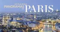 Image de Les plus beaux panoramas de Paris - PARIS GREATEST PANORAMIC VIEWS