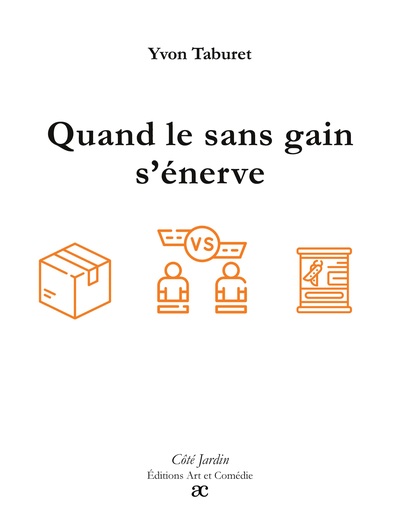 Picture of Quand le sans gain s'énerve