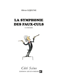 Image de La symphonie des faux-culs