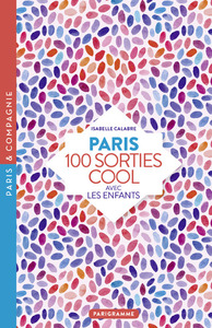 Image de Paris 100 sorties cool avec les enfants