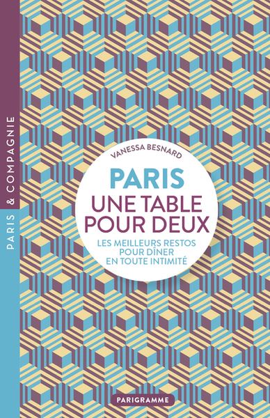 Image de Paris une table pour deux - Les meilleurs restos pour dîner en toute intimité