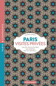 Image de Paris Visites privées 2018 Faites-vous ouvrir les portes de la capitale...
