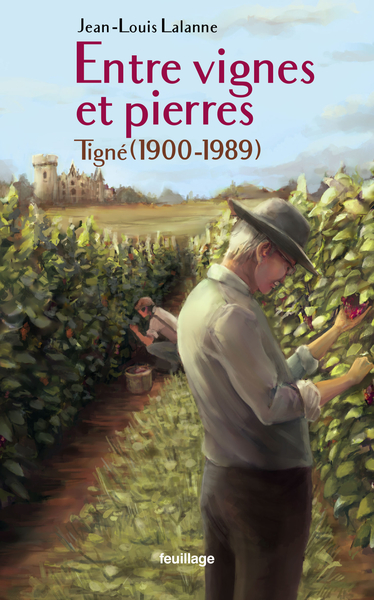 Picture of ENTRE VIGNES ET PIERRES : TIGNE 1900-1989