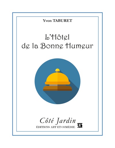Image de L'hôtel de la Bonne Humeur