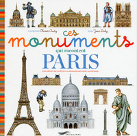 Image de Ces monuments qui racontent Paris