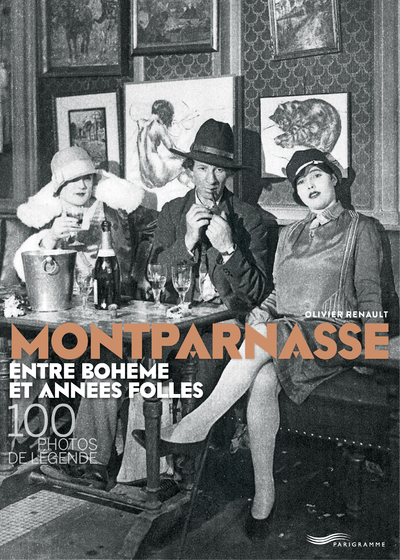 Image de Montparnasse entre bohème et années folles - 100 photos de légende
