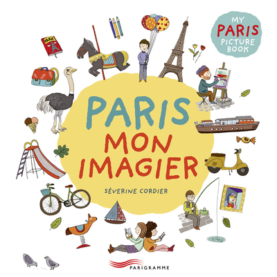 Image de Paris mon imagier MY PARIS PICTURE BOOK - bilingue french english