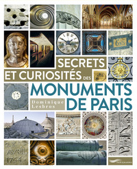 Image de Secrets et curiosités des monuments de Paris