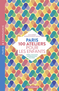 Image de Paris 100 ateliers pour les enfants