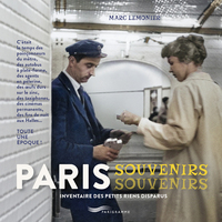 Image de Paris souvenirs souvenirs - Inventaire des objets et plaisirs oubliés