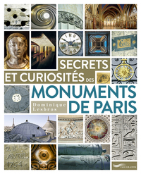 Image de Secrets et curiosités des monuments de Paris