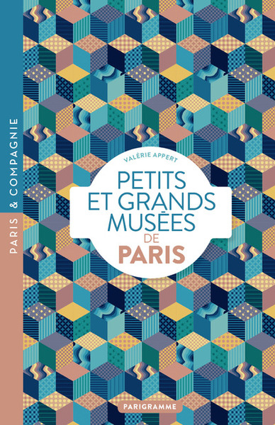 Image de Petits et grands musées de Paris
