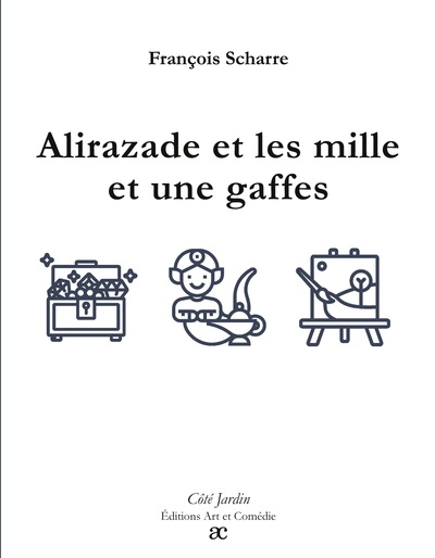 Image de Alirazade et les mille et une gaffes
