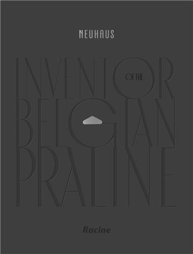 Picture of NEUHAUS Inventor of the Belgian praline /anglais