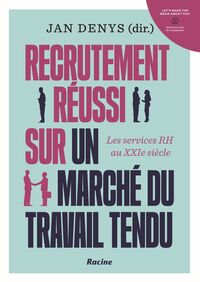 Image de Recrutement réussi sur un marché du travail tendu