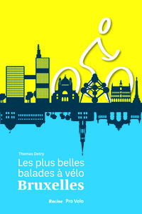 Picture of Les plus belles balades à vélo, Bruxelles