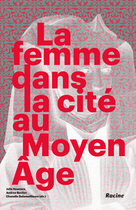 Picture of La femme dans la cité au Moyen-Age
