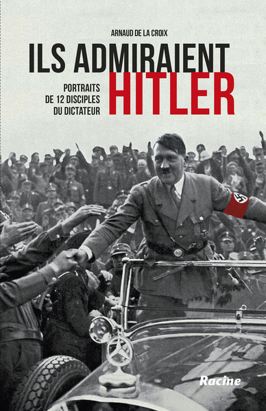 Image de Ils admiraient Hitler
