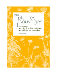 Picture of Nos plantes sauvages
