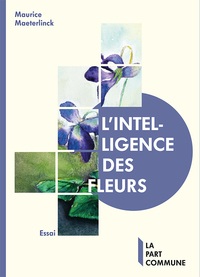 Image de L'Intelligence des fleurs
