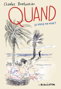 Image de Quand tu viens me voir ?