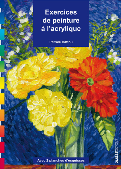 Image de EXERCICES DE PEINTURE A L'ACRYLIQUE