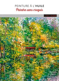 Picture of Peinture à l'huile : peindre sans croquis