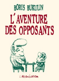 Image de L' Aventure des opposants