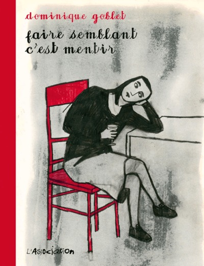 Image de Faire semblant c'est mentir