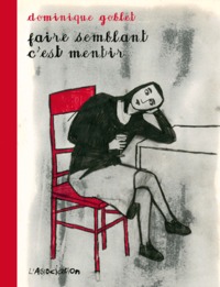 Image de Faire semblant c'est mentir